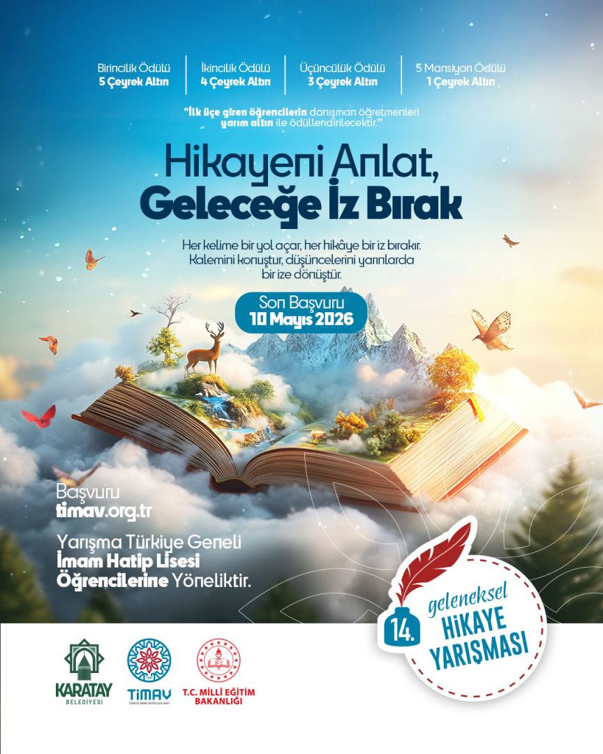 HİKAYENİ ANLAT, GELECEĞE İZ BIRAK 