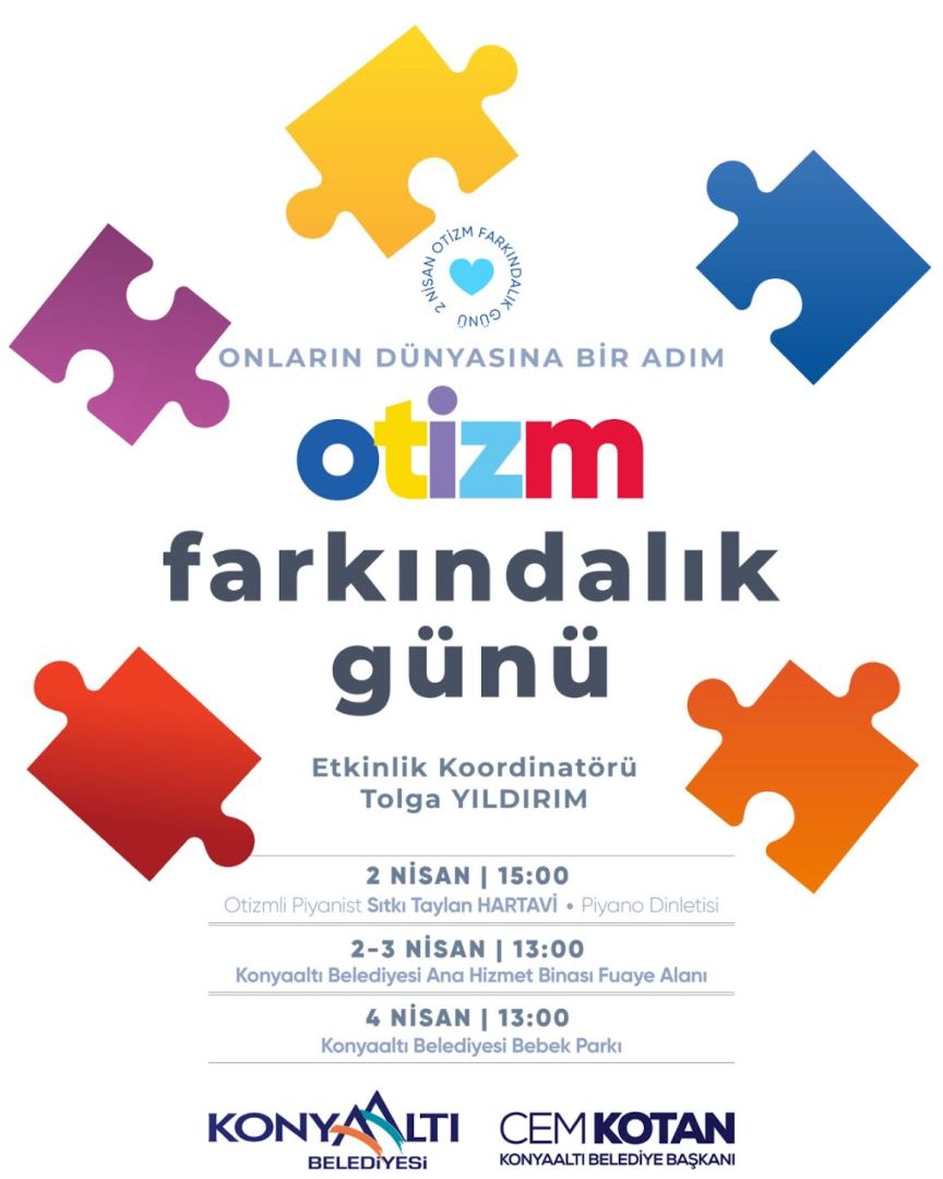 KONYAALTI’NDA OTİZM FARKINDALIK ETKİNLİKLERİ BAŞLIYOR 