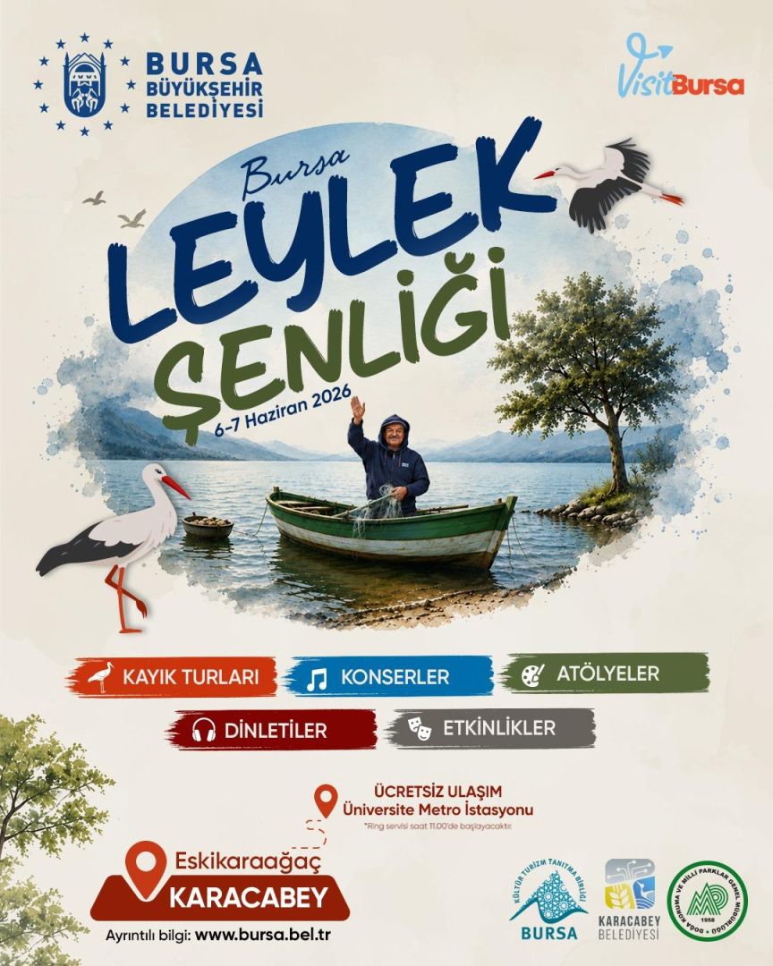  ‘BURSA LEYLEK ŞENLİĞİ’ BAŞLIYOR
