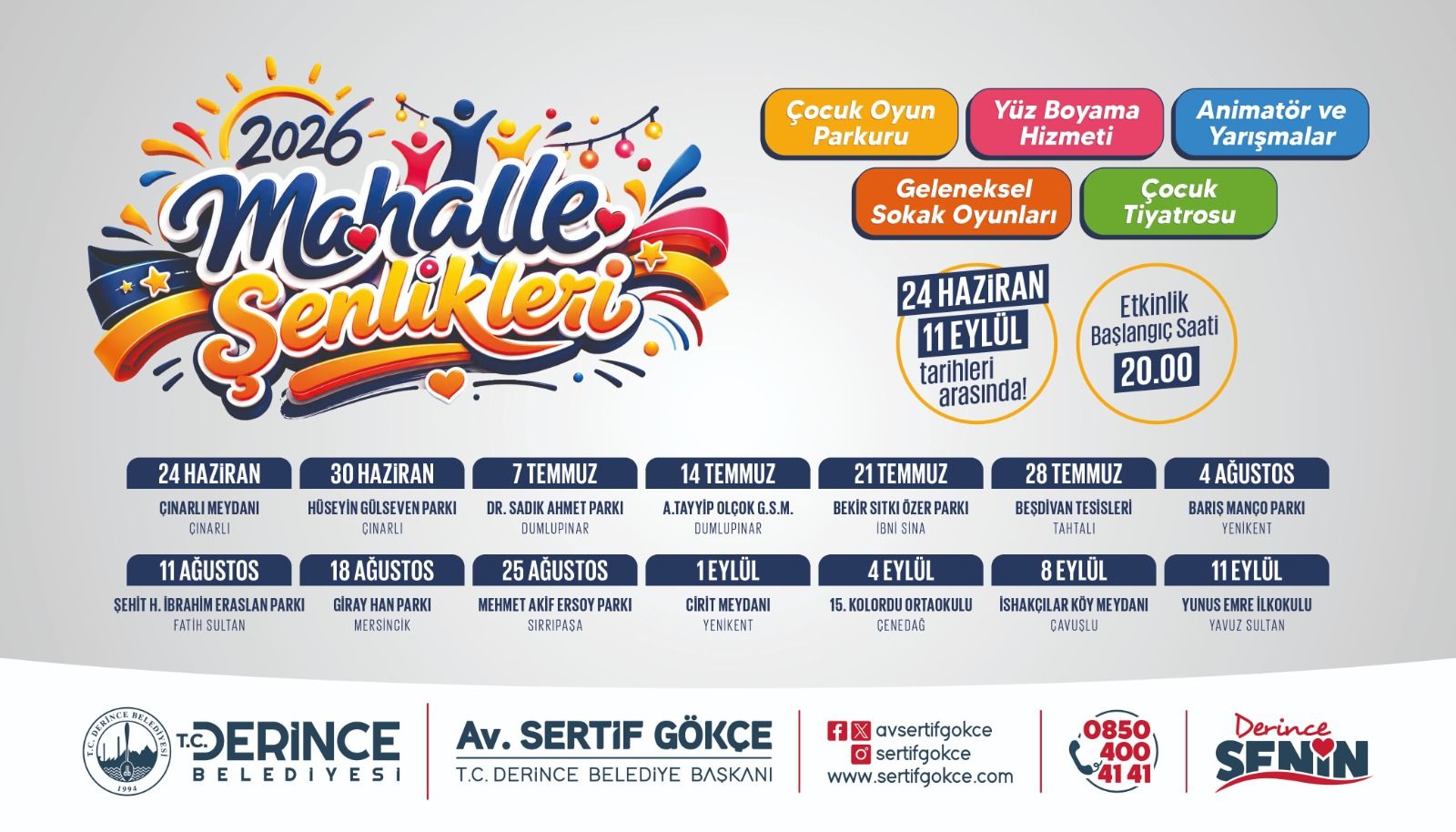 MAHALLELERDE ŞENLİK ATEŞİ YANACAK
