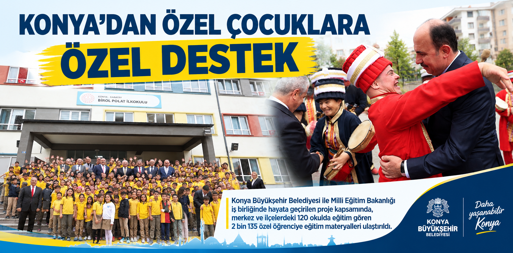 KONYA’DAN ÖZEL ÇOCUKLARA ÖZEL DESTEK 
